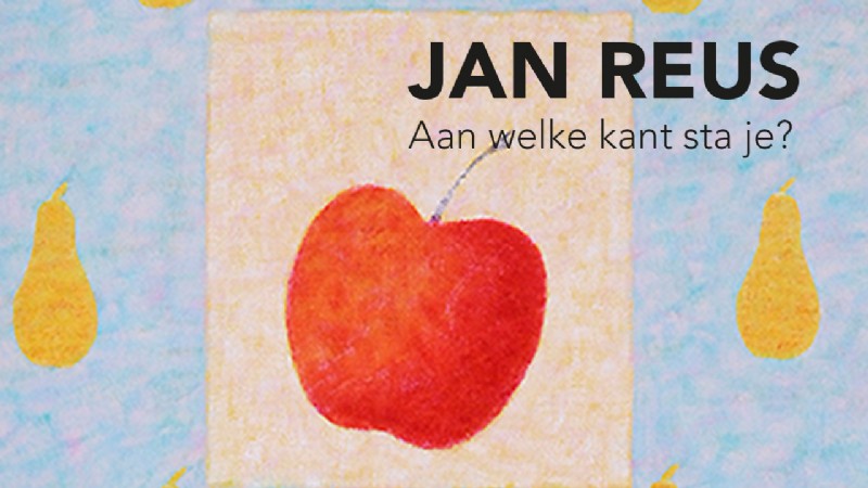 Jan Reus, Aan welke kant sta je?