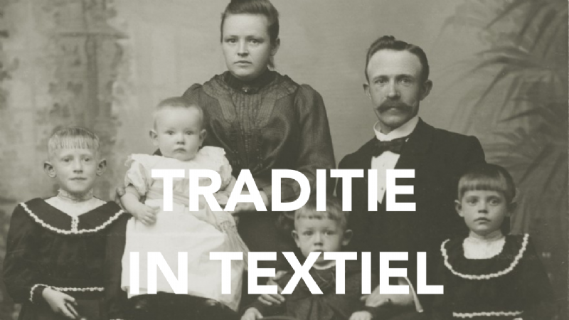 TRADITIE IN TEXTIEL