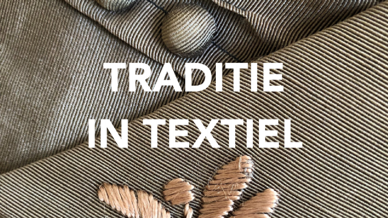 TRADITIE IN TEXTIEL